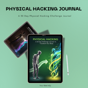 Physical Hacking digital PDF workbook – printable checklist and journal for diet, fitness, self-care, and lifestyle habits.